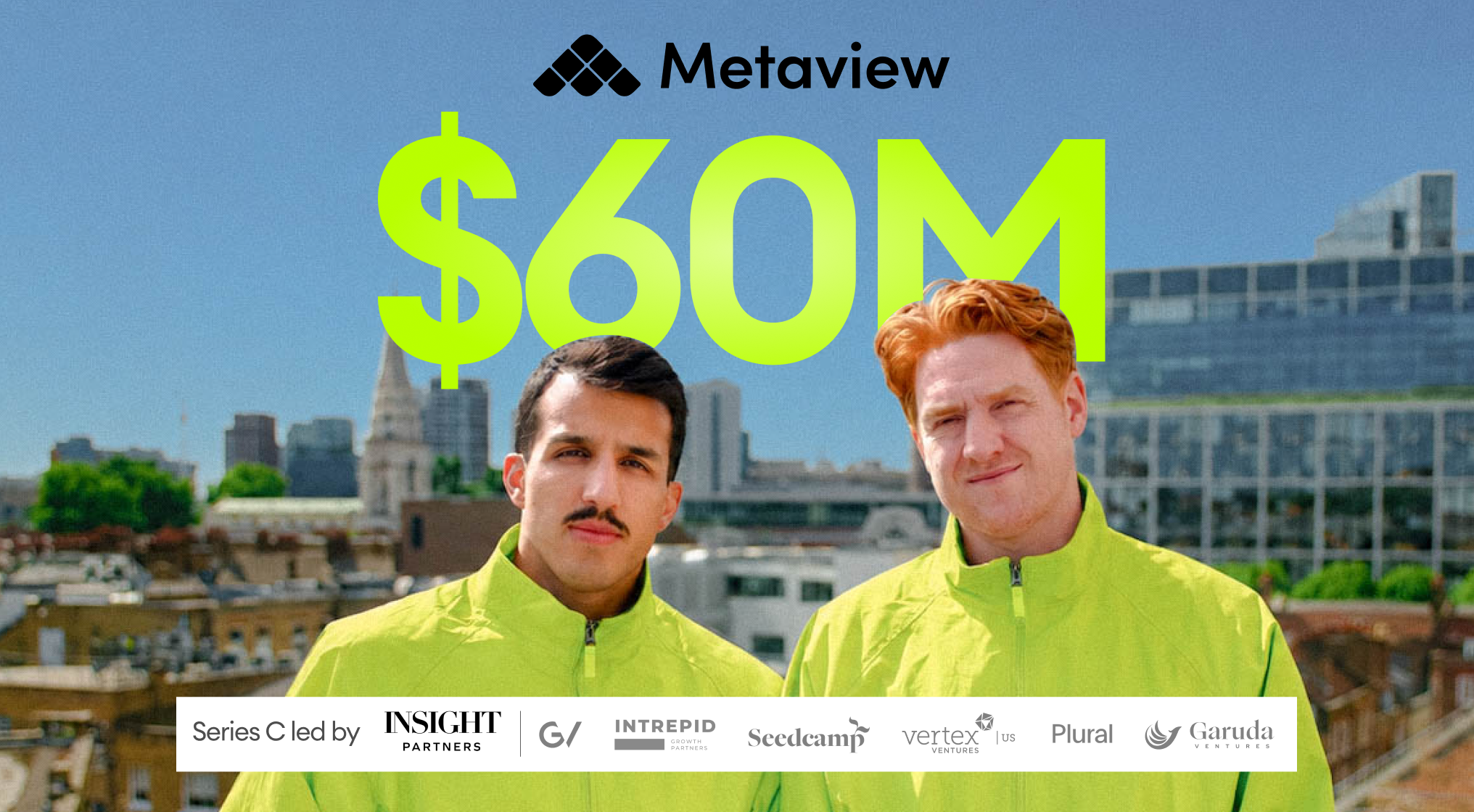 Metaview raises a $60m Series C led by Insight Partners, taking total funding to $110m